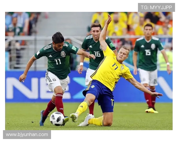 墨西哥对阵瑞典精彩对决文字直播全程回顾与分析