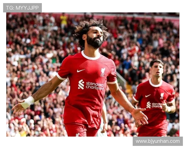 萨拉赫领衔红军新赛季征程助力利物浦再创辉煌历史 萨拉赫领衔红军新赛季征程助力利物浦再创辉煌历史